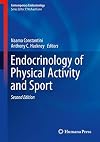 Endocrinology of Physical Activity and Sport: Second Edition (Contemporary Endocrinology)
