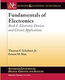 Fundamentals Of Electronics Book 1 Electronic Devices And Circuit Applications