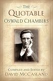 The Quotable Oswald Chambers