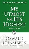 My Utmost for His Highest: Updated Language Paperback (Authorized Oswald Chambers Publications)