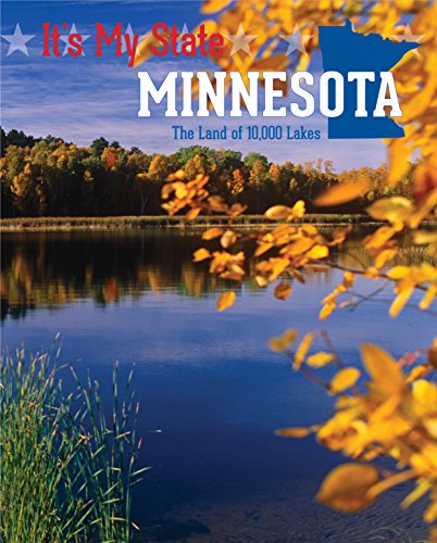 Minnesota: The Land of 10,000 Lakes (By: Marlene Targ Brill) cover