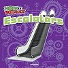 Escalators (How It Works)