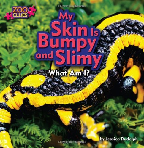 Cover of My skin is bumpy and slimy