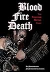 Blood, Fire, Death: The Swedish Metal Story (Extreme Metal)