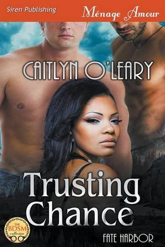 Trusting Chance / Theirs To Treasure book cover
