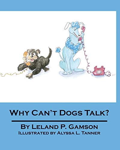 Why Can't Dogs Talk? book cover