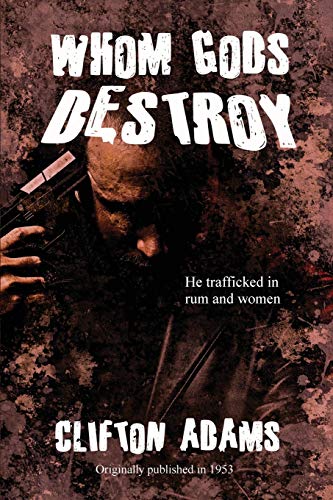 Whom Gods Destroy book cover