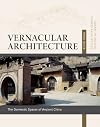 Vernacular Architecture: Domestic Spaces of Ancient China (Library of Ancient Chinese Architecture)