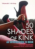 50 Shades Of Kink An Introduction To Bdsm