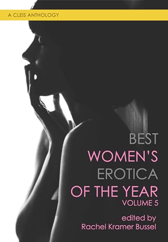 Best Women's Erotica of the Year, Volume 5 book cover