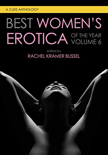 Best Women's Erotica of the Year, Volume 6 cover