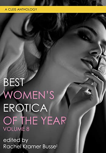 Best Women's Erotica of the Year, Volume 8 cover