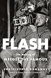 Flash: The Making of Weegee the Famous