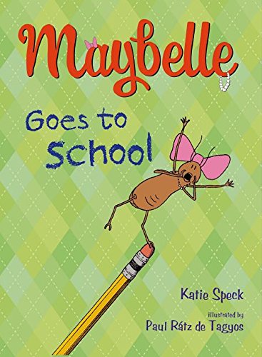 Cover of Maybelle Goes to School