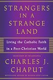 Strangers in a Strange Land
