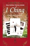 I Ching The Chinese Book Of Changes Library Of Oracles