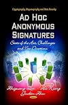 Ad hoc anonymous signatures state of the art, challenges and new directions