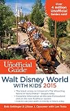 The Unofficial Guide To Walt Disney World With Kids 2015