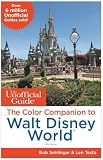 The Unofficial Guide The Color Companion To Walt Disney World