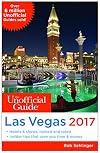 The Unofficial Guide to Las Vegas 2017 (Unofficial Guides)