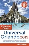 The Unofficial Guide To Universal Orlando 2019