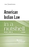 American Indian Law In A Nutshell