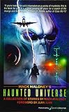 Mack Maloneys Haunted Universe