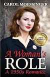 A Woman's Role: A 1950s Romance