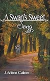 A Swan's Sweet Song
