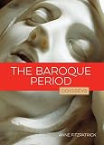 The Baroque Period Odysseys In Art