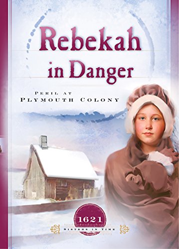 Cover of Rebekah in Danger
