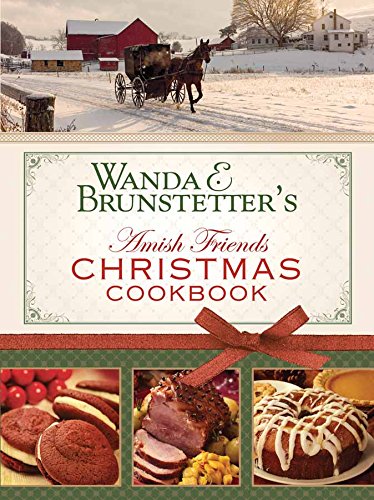 Wanda E. Brunstetter's Amish Friends Christmas Cookbook book cover