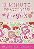 3minute Devotions For Girls 180 Inspirational Readings For Young Hearts