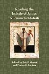 Reading the Epistle of James: A Resource for Students (Resources for Biblical Study)
