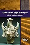 Edom at the Edge of Empire: A Social and Political History(Archaeology and Biblical Studies) (Archaeology and Biblical Studies, 29)