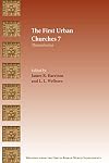 First Urban Churches 7: Thessalonica (Writings from the Greco-roman World Supplements, 21)