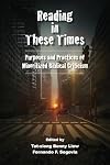 Reading in These Times (Semeia Studies)