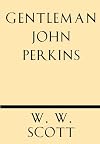 Gentleman John Perkins