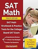 Sat Math Prep 2018 2019 Sat Math Workbook Practice Tests For The College Board Sat Exam