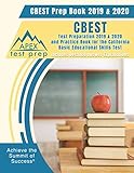 Cbest Prep Book 2019 2020 Cbest Test Preparation 2019 2020 And Practice Book For The California Basic Educational Skills Test Includes Detailed Answer Explanations