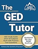 The Ged Tutor Book Ged Study Guide 2020 All Subjects With Practice Test Questions Updated For The New Outline