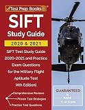 Sift Study Guide 2020 And 2021 Sift Test Study Guide 20202021 And Practice Exam Questions For The Military Flight Aptitude Test 4th Edition