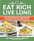 Eat Rich, Live Long