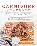 The Carnivore Diet Cookbook