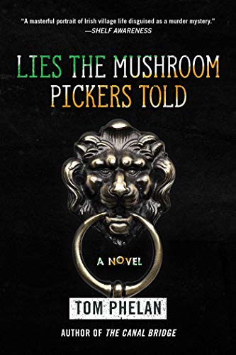 Lies the Mushroom Pickers Told book cover