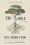 The Hole: A Novel