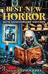 The Mammoth Book of Best New Horror 25