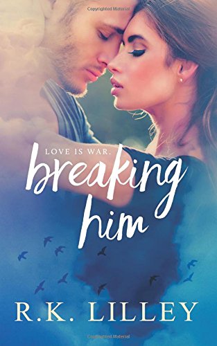 Breaking Him book cover