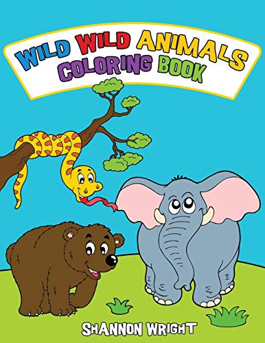 Cover of Wild Wild Animals Coloring Book