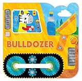 Bulldozerfollow The Adventures Of A Hardworking Vehicle And Animal Friends In This Colorful Bulldozershaped Board Book